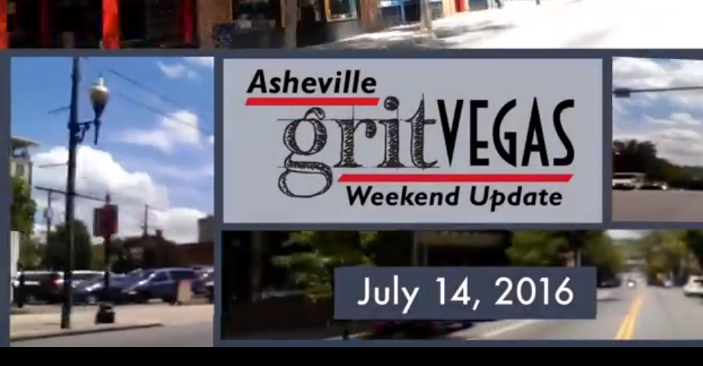 GritVegas Weekend Update 7/14-17