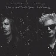 Jozef Van Wissem and Jim Jarmusch