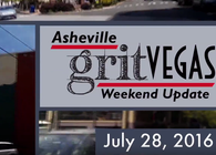 GritVegas Weekend Update July 28-31