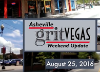 GritVegas Weekend Update August 25